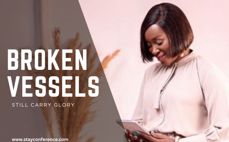  BROKEN VESSELS